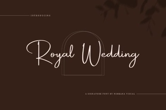Elegant Royal Wedding Font Designs for Your Special Day